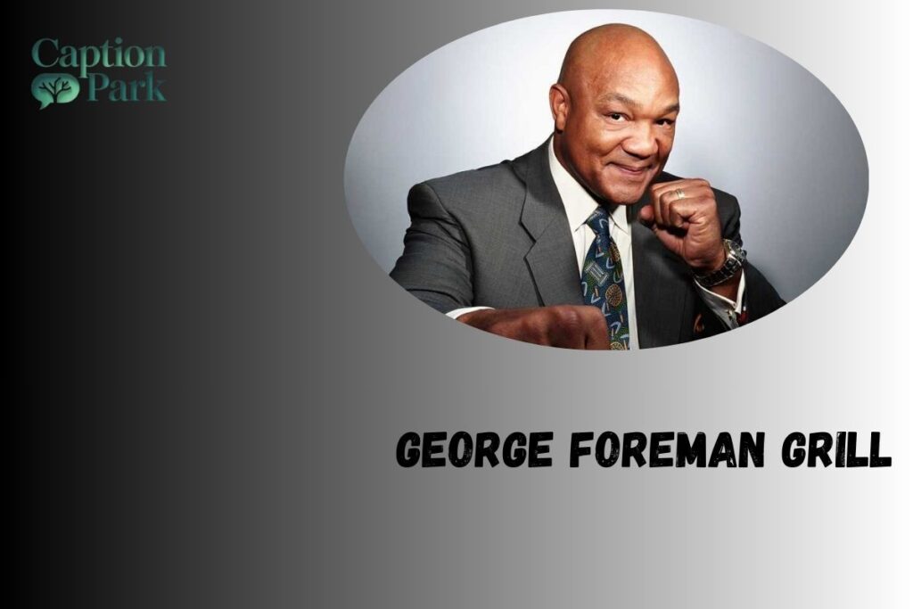 George Foreman Grill
